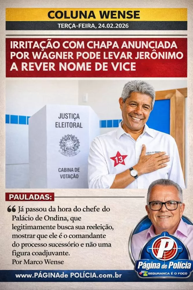 Irritação com chapa anunciada por Wagner pode levar Jerônimo a rever nome de vice.