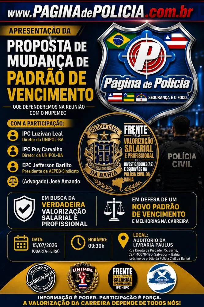 Proposta de valorização da carreira será apresentada à categoria em encontro promovido pelo UNIPOL-BA