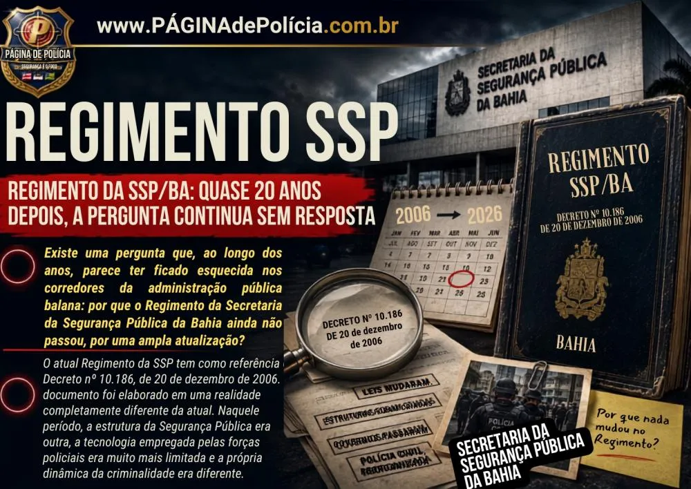 Regimento da SSP/BA: quase 20 anos depois, a pergunta continua sem resposta
