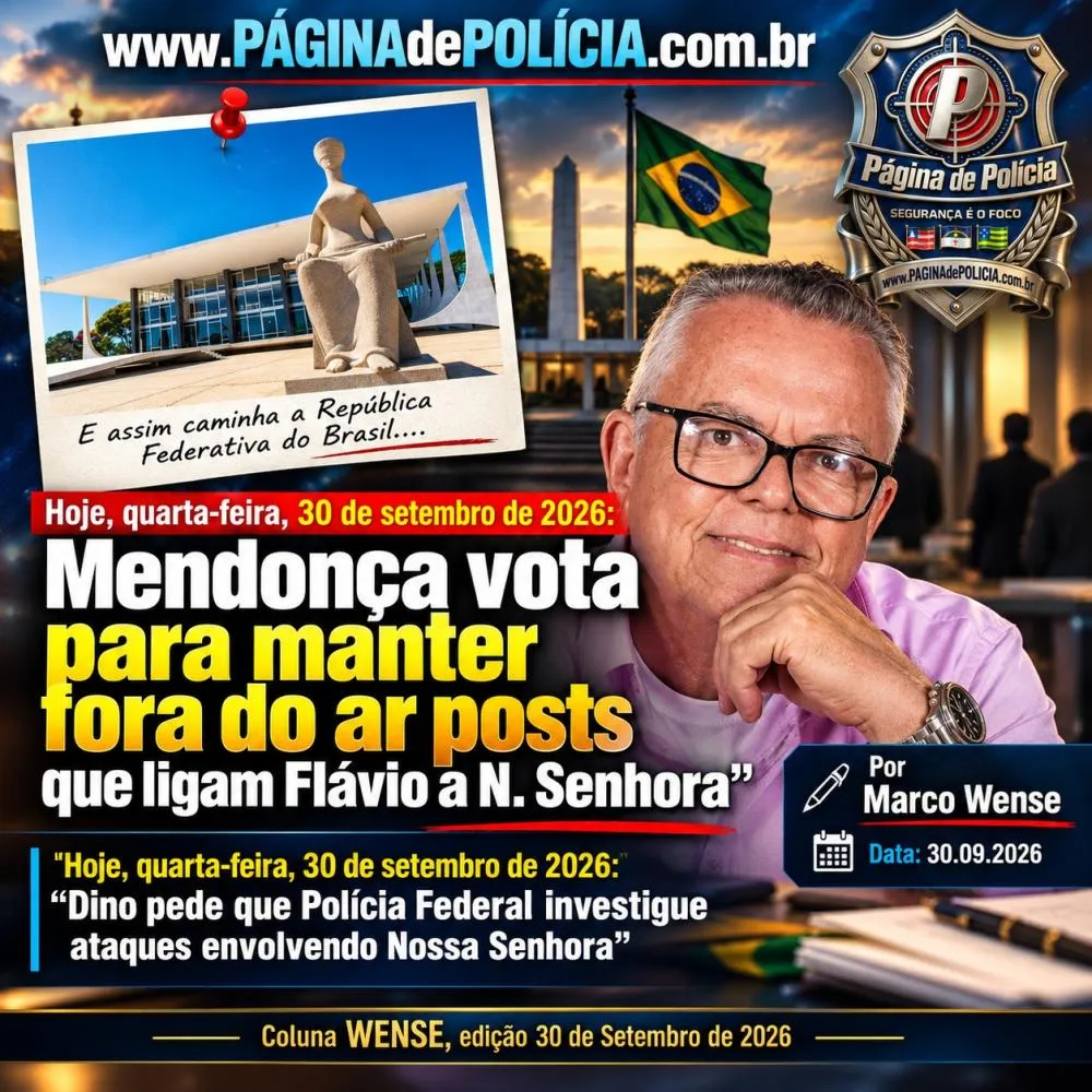 “Mendonça vota para manter fora do ar posts que ligam Flávio a N. Senhora”.