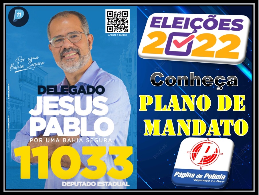 DELEGADO JESUS PABLO - 11033: Vamos juntos nesse projeto!