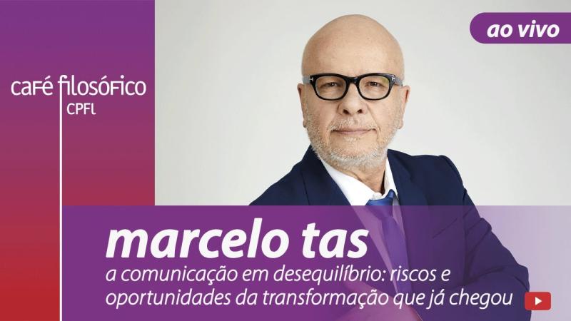 A comunicação em desequilíbrio: riscos e oportunidades da transformação que já chegou - Marcelo Tas