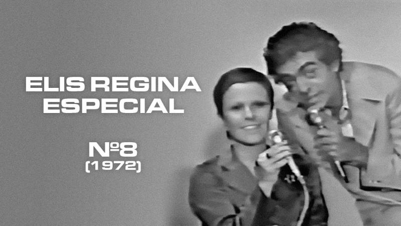  0:11 / 49:10 • Abertura Sexta-Feira Nobre Elis Regina Especial Nº 8 (1972) Completo