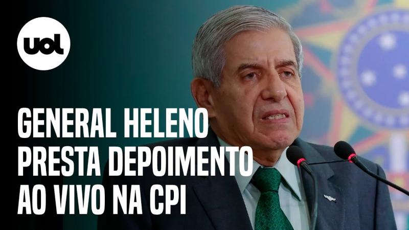 CPI do 8/1 no DF: general Augusto Heleno, ex-ministro de Bolsonaro, presta depoimento ao vivo