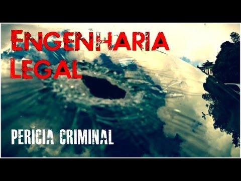 Engenharia Legal - Perícia Criminal -