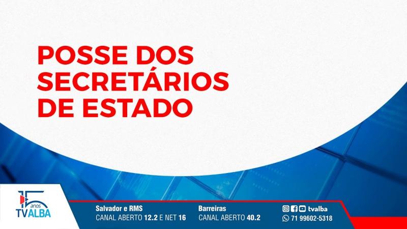 CERIMÔNIA DE POSSE DOS SECRETÁRIOS E SECRETÁRIAS DE ESTADO 03/01/2023