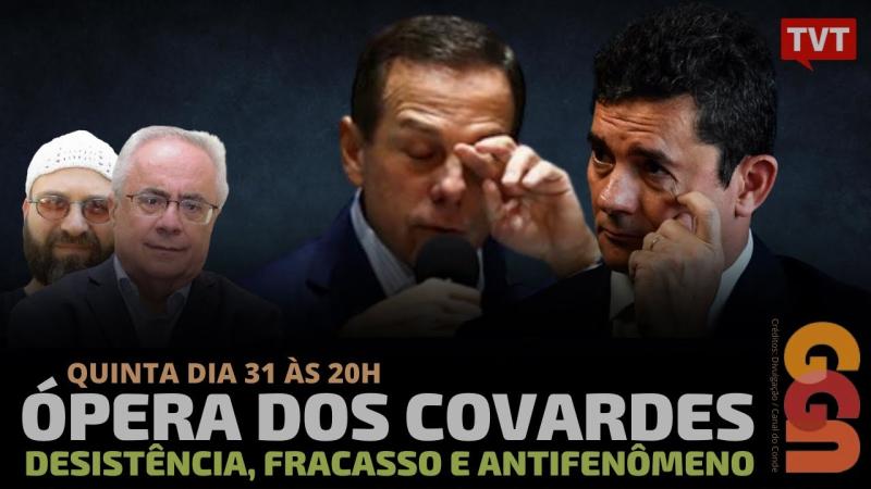 Ópera dos covardes: desistência, fracasso e antifenômeno, com Nassif & Conde