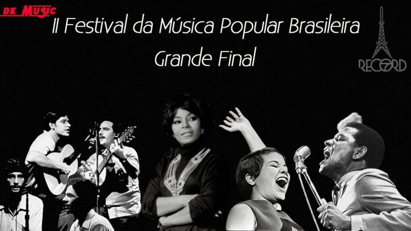 II Festival de MPB (1966) - Grande Final - completo - (TV Record) 