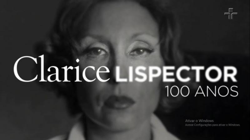 Documentário | Clarice Lispcetor | 100 Anos
