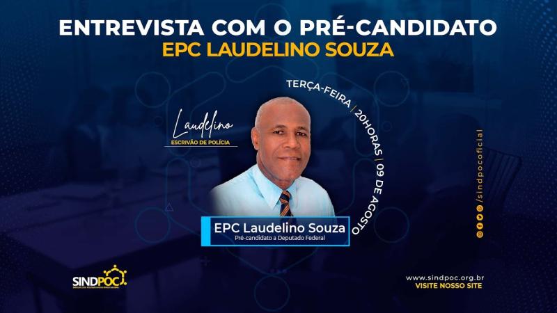 ENTREVISTA: EPC LAUDELINO SOUZA