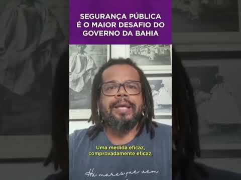 IPC Kleber Rosa (Psol) se manifesta sobre o tema segurança no governo Jerônimo Rodrigues.