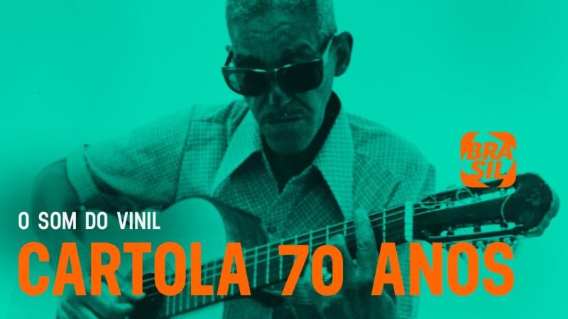 Cartola 70 Anos | O Som do Vinil