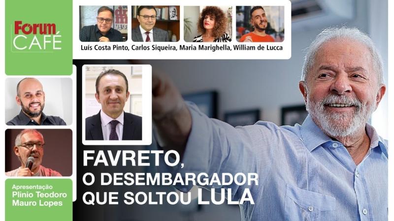 Favreto, o desembargador que mandou soltar Lula, conta tudo