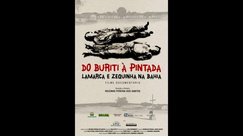 Documentário sobre a passagem de Lamarca e Zequinha no oeste baiano