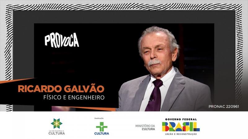 Ricardo Galvão | Provoca | 23/05/2023