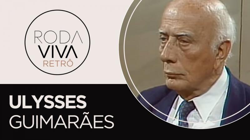 Roda Viva Retrô | Ulysses Guimarães | 1986