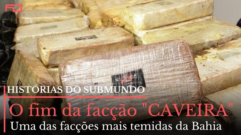 O Fim da facção CAVEIRA
