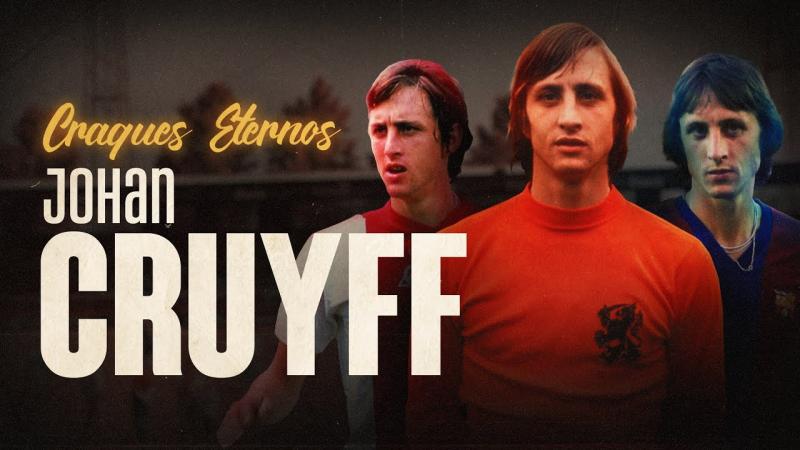 Craques ETERNOS: Johan Cruyff, revolucionário do futebol.