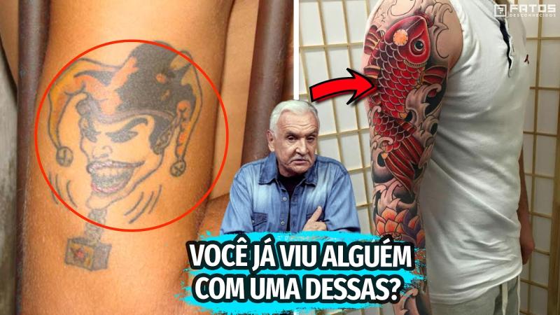Os significados das tatuagens feitas na cadeia