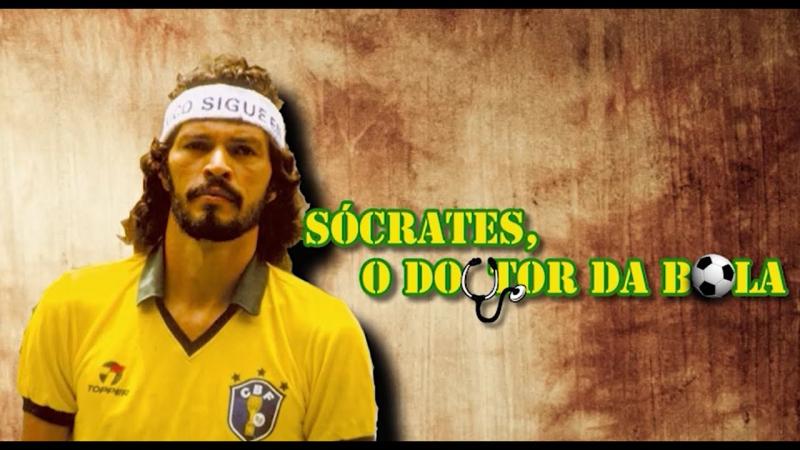 Sócrates, o Doutor da Bola 