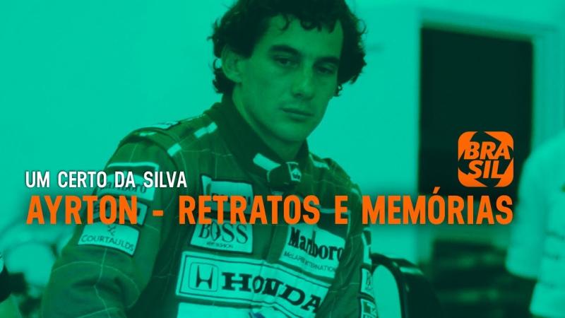 Ayrton - Retratos e Memórias l Um Certo da Silva (EP 01)