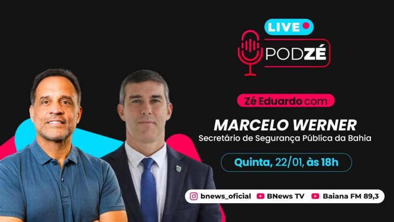 Secretário de Segurança Pública Marcelo Werner no PodZé desta quinta-feira (22/01/26) 