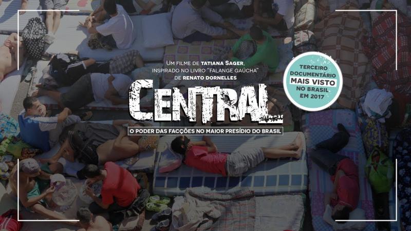 Central: O Poder das Facções no Maior Presídio do Brasil | Filme Completo