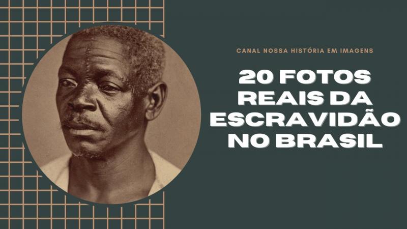 20 FOTOS REAIS SOBRE A ESCRAVIDÃO NO BRASIL