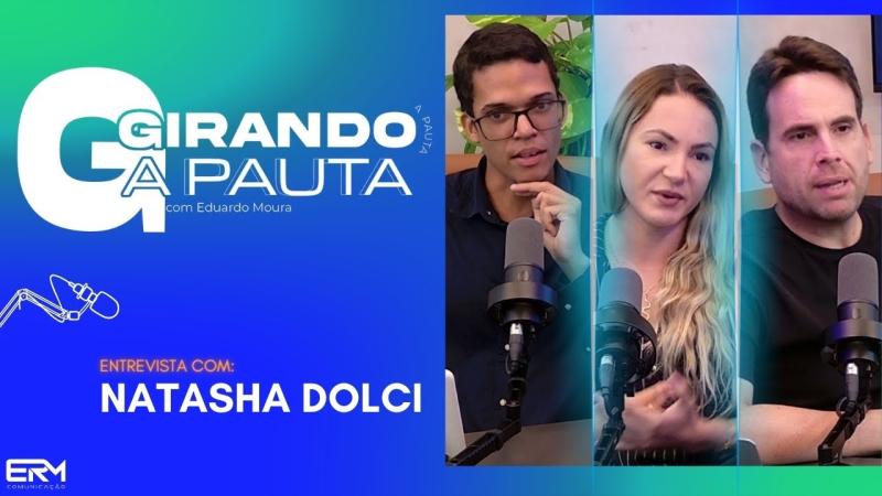  ENTREVISTA COM DELEGADA NATASHA DOLCI