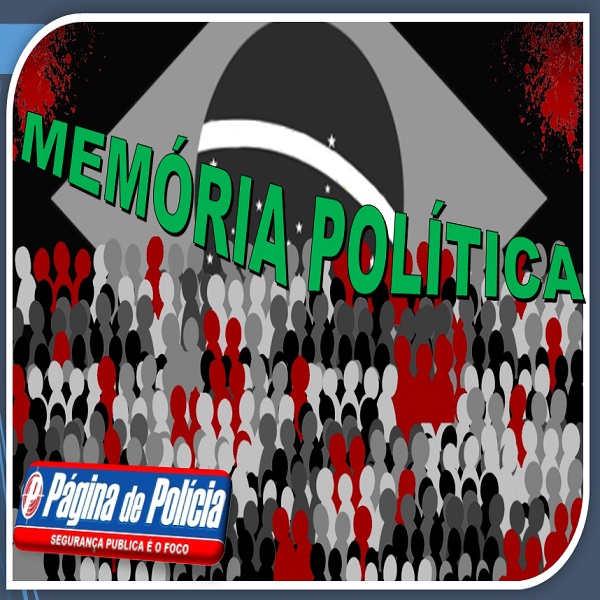 MEMÓRIA POLÍTICA
